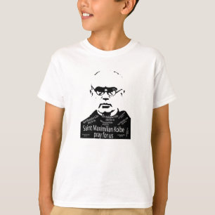 Santo Maxymilian Kolbe T-Shirt