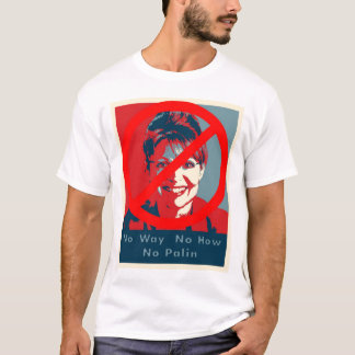 Sarah Palin "nenhuma maneira nenhuma como camisa