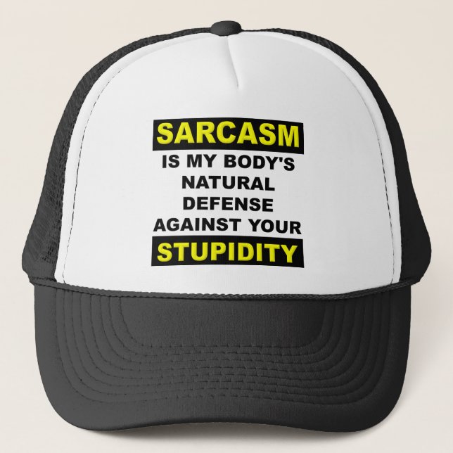 Sarcasm Estupidez Defesa Boné Que Engraçado (Frente)