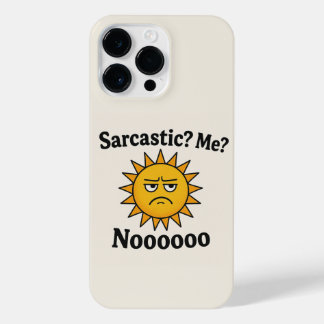 Sarcastic Shunshine Phone Case
