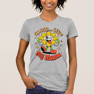 Sassuda Como Minha Mãe Camiseta Cinza Divertida de