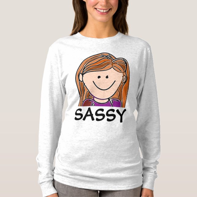 SASSY Funny SENHORAS T-Shirts (Frente)