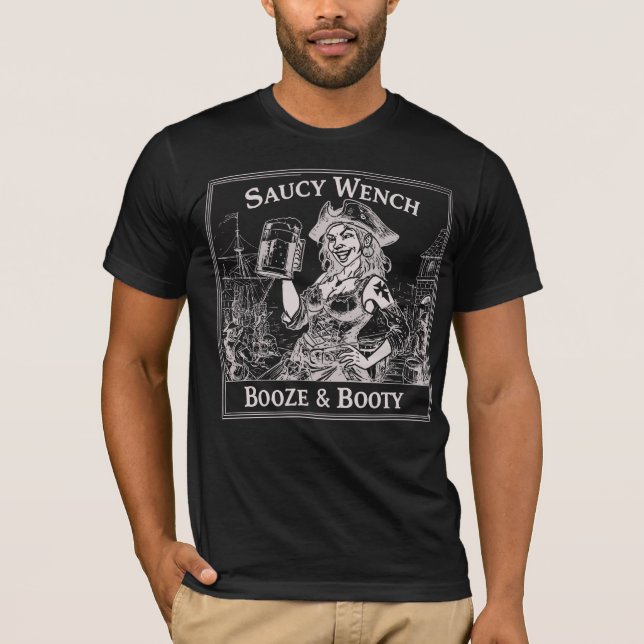 Saucy Wench Booze e Booty T-Shirt (Frente)
