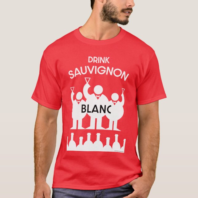 Sauvignon Blanc Wine Drinker T-Shirt (Frente)