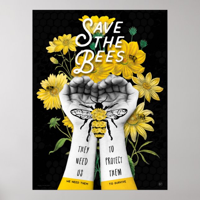 SAVE THE BEES! - 18x24 POSTER (Frente)