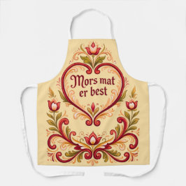 Scandinavian Apron, Mors mat er best