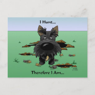 Scottish Terrier I Hunt... Cartão Postal