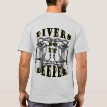 Scuba Divers Engraçado Do It Significa T-shirt 1