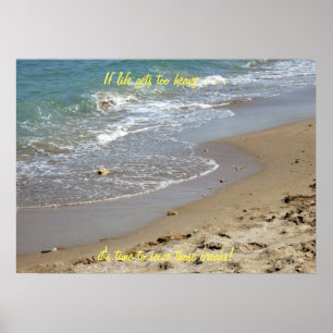 Se a vida ficar muito pesada na praia (2), Poster