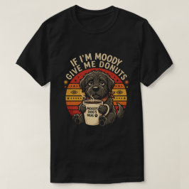 Se Estou Mal-Humorada Me Dê Donuts Camiseta Divert