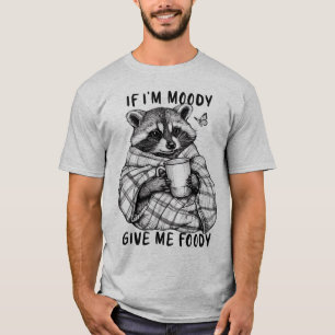 Se eu sou Moody, me dê um fodido, uma camisa diver