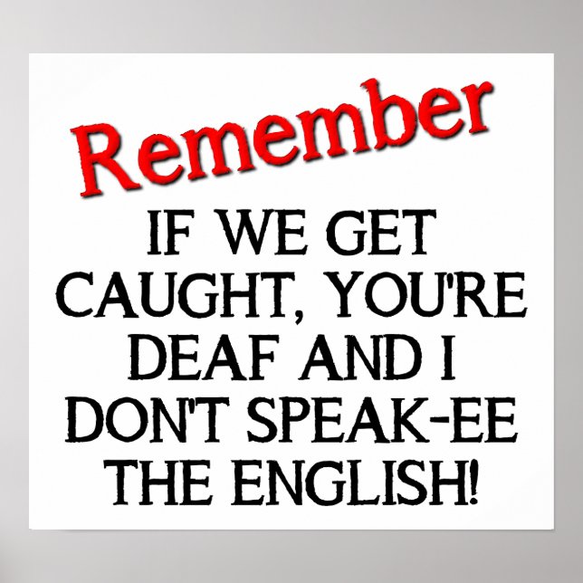 Se Formos Capturados Com Poster Engraçado (Frente)