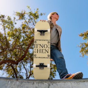 Se Não Agora Skateboard