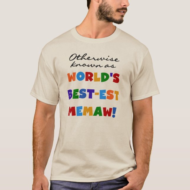 Se não sabido como o camiseta do Melhor-est Memaw (Frente)