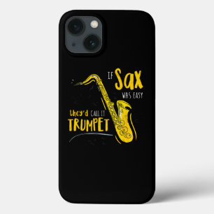 Se O Saxofone Fácil, Chamariam De Trompete Engraça