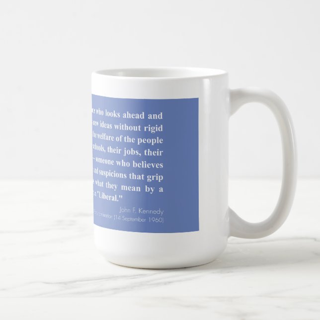 Se pelo liberal, citações de JFK - caneca de café (Direita)