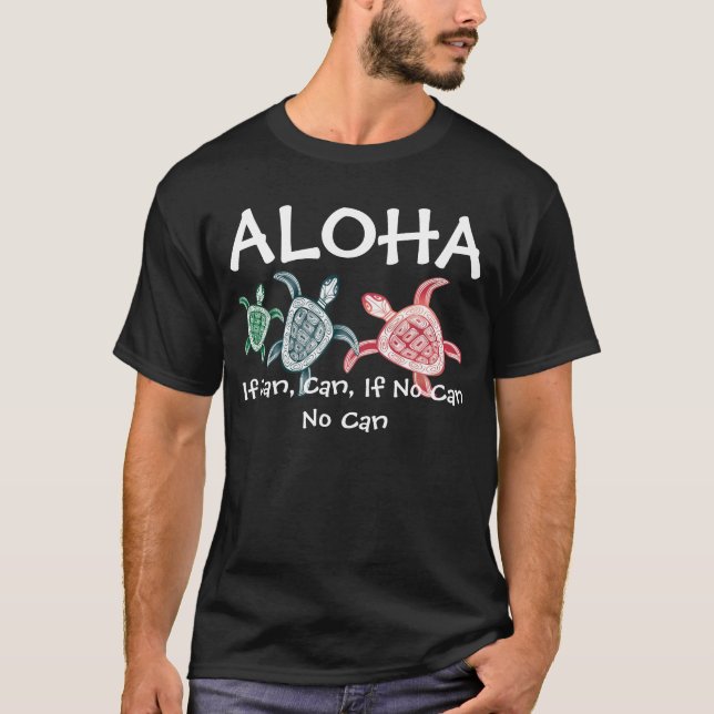 Se Puder, Pode, Se Não Pode, Não Pode Camisa Havaí (Frente)