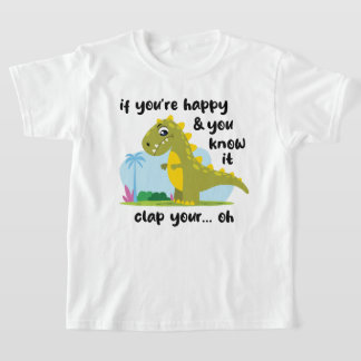 Se você está feliz e você sabe disso T-shirt (luz)