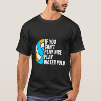 Se Você Não Consegue Jogar Bela Água Polo