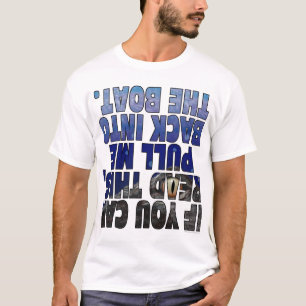Se você pode ler este t-shirt