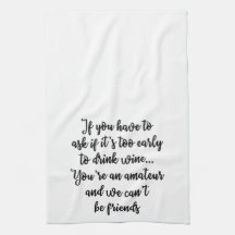 Se você tem que pedir a toalha