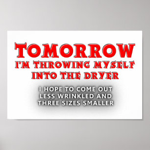 Secador de Poster Engraçado pela Juventude