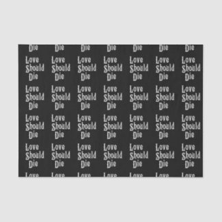 Seda O amor deve morrer - lenço de papel