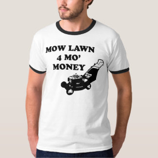 Segue o t-shirt do dinheiro de Mo do gramado