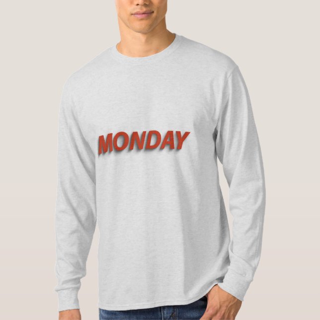 Segunda-feira Mood T-shirt (Frente)