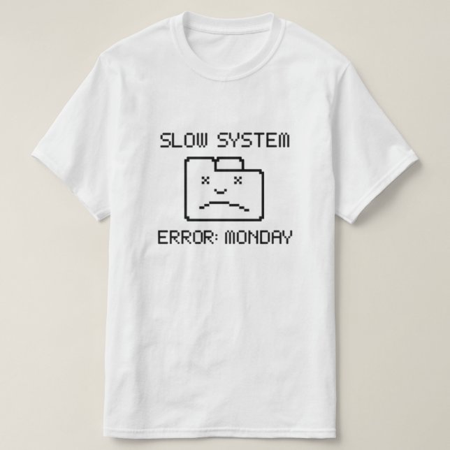 Segunda-feira T-Shirt (Frente do Design)