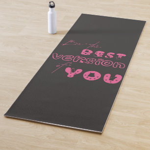 Seja a Melhor Versão de Você Tapete de Yoga de Gat