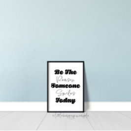 Seja A Razão Por Que Alguém Sorri Hoje A Impressão