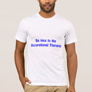 Seja agradável ao t-shirt do terapeuta ocupacional