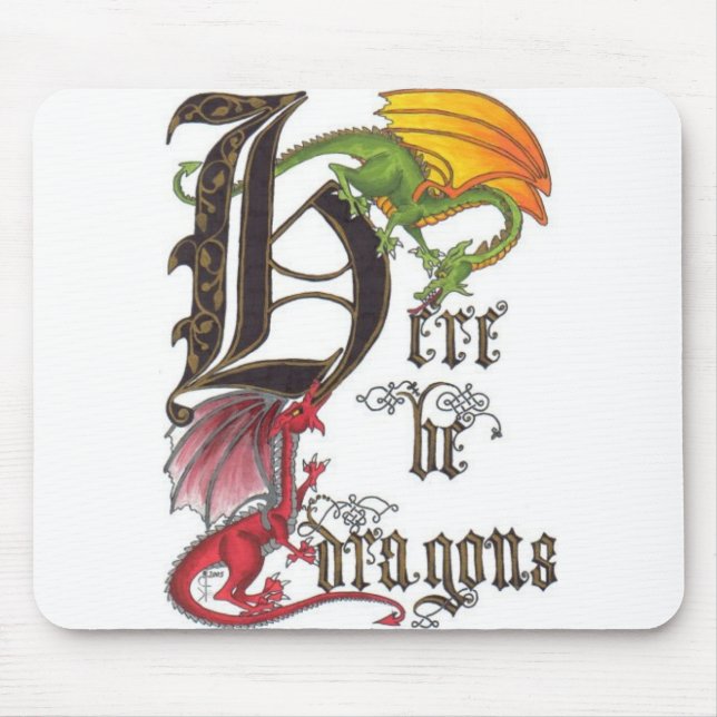 Seja aqui dragões Mousepad (Frente)