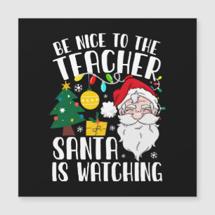 Seja Bom Para O Professor O Papai Noel Está Observ