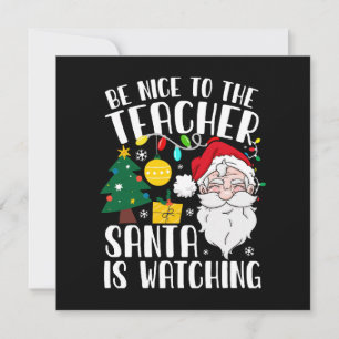 Seja Bom Para O Professor O Papai Noel Está Observ