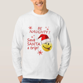 Seja camisa engraçada impertinente do Natal