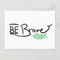 Seja cartão postal Brave Watercolor