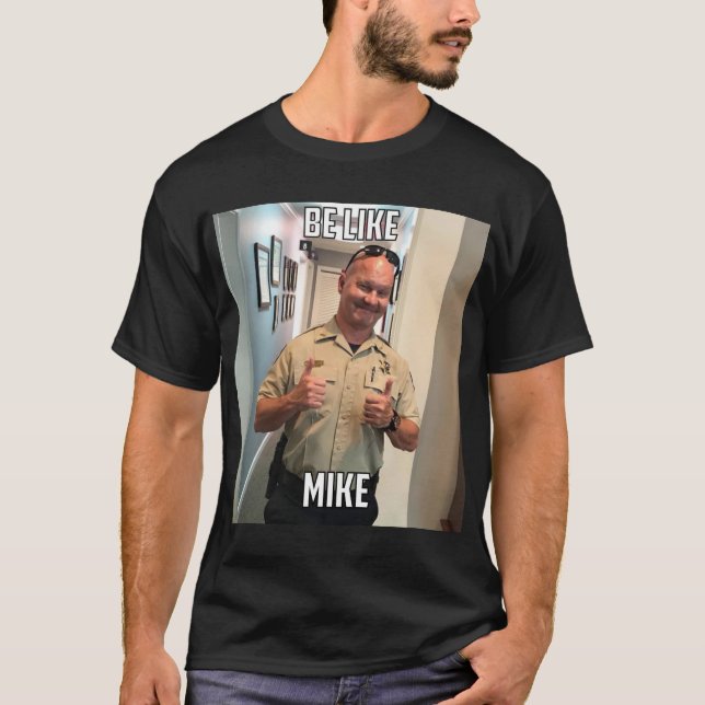 Seja como Mike T-Shirt (Frente)