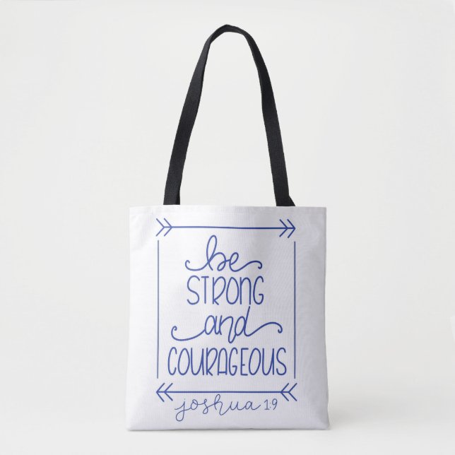Seja forte e corajoso Tote Bag (Frente)