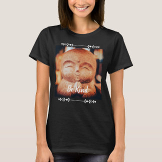 Seja Gentil Camiseta Budista Sorridente Feminina