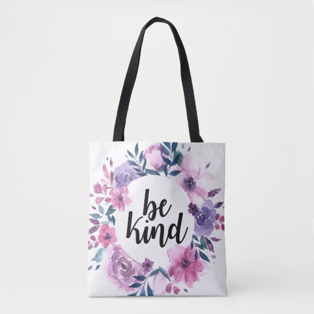Seja gentil com a bolsa de tote (Frente)