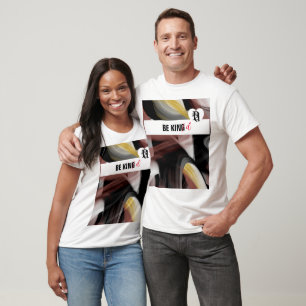 Seja gentil com a tendência de T-shirt Abstrato pr