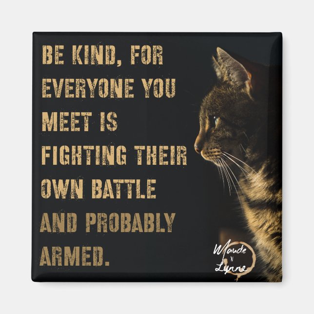 Seja gentil com íman (Frente)