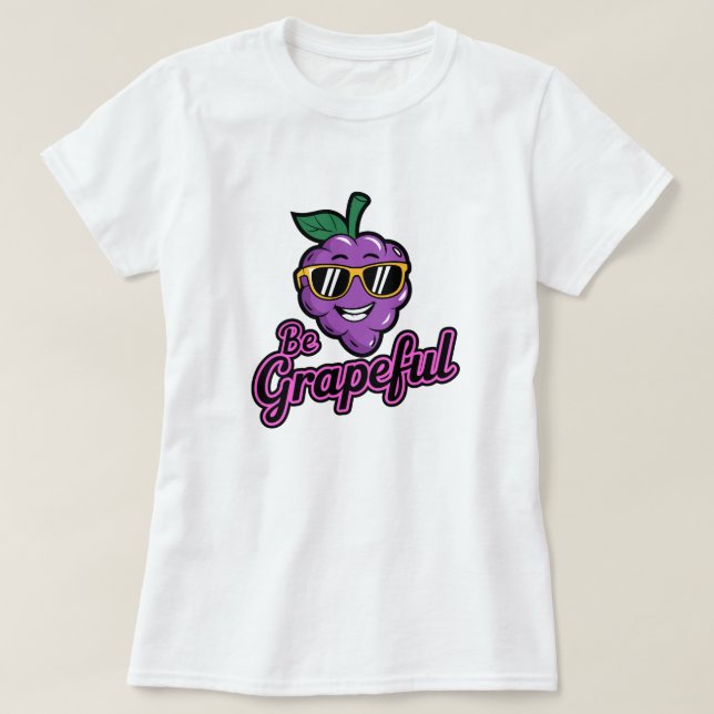 Seja Grata - Camiseta T-Shirt Engraçado, Legal E S (Frente do Design)
