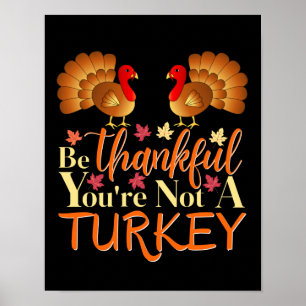 Seja grato por não ser Poster da Turquia