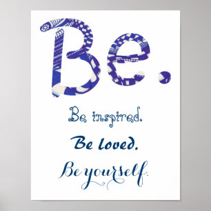 Seja inspirado, adorou-se poster branco azul.