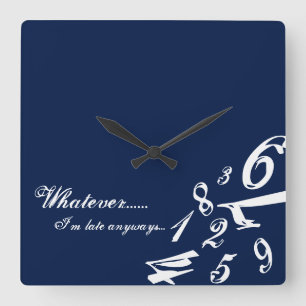 Seja lá o que for que estou atrasado Relógio Númer