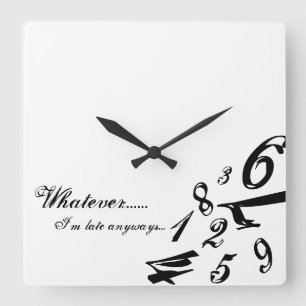 Seja lá o que for que estou atrasado Relógio Númer