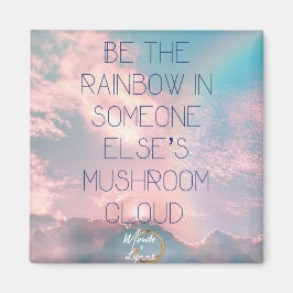 Seja o íman arco-íris de alguém